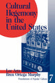 Book cover of: Cultural Hegemony in the United States. By: Lee Artz