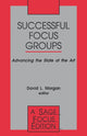 Book cover of: Successful Focus Groups. By: David L. Morgan
