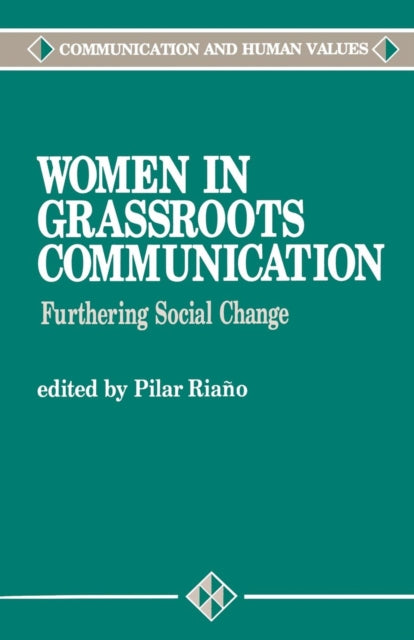 Book cover of: Women in Grassroots Communication. By: Pilar Riano