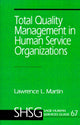 Book cover of: Total Quality Management in Human Service Organizations