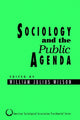 Book cover of: Sociology and the Public Agenda