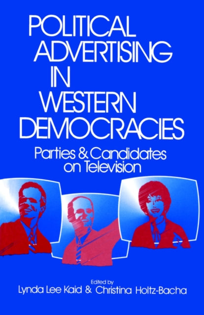 Book cover of: Political Advertising in Western Democracies
