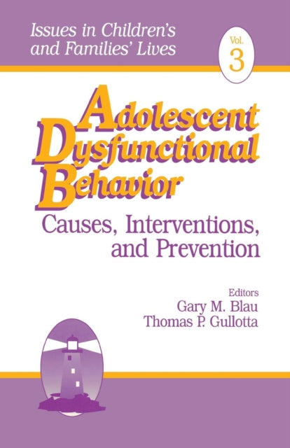Book cover of: Adolescent Dysfunctional Behavior