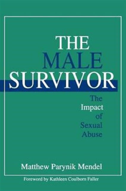Book cover of: Male Survivor. By: Matthew P (Parynik) Mendel