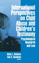 Book cover of: International Perspectives on Child Abuse and Children's Testimony