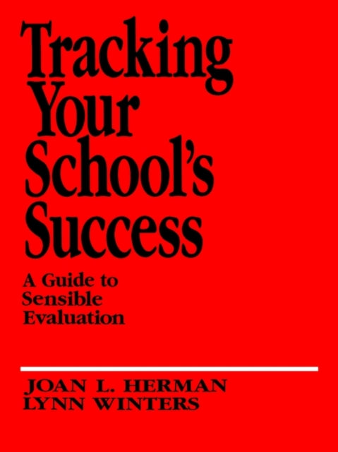 Book cover of: Tracking Your School's Success