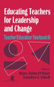 Book cover of: Educating Teachers for Leadership and Change