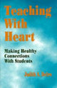 Book cover of: Teaching With Heart