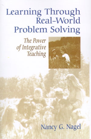 Learning Through Real-World Problem Solving