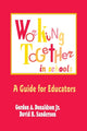 Book cover of: Working Together in Schools