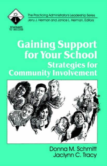Book cover of: Gaining Support for Your School