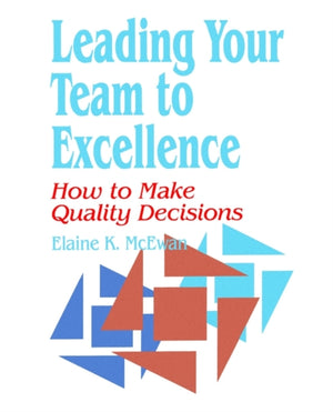 Leading Your Team to Excellence