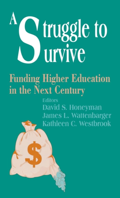 Book cover of: Struggle to Survive. By: David S. Honeyman