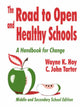 Book cover of: Road to Open and Healthy Schools
