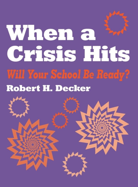Book cover of: When a Crisis Hits