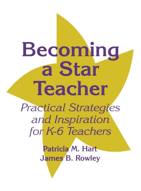 Book cover of: Becoming a Star Teacher. By: Patricia M. Hart