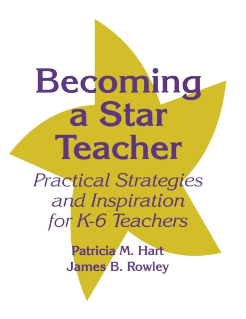 Book cover of: Becoming a Star Teacher. By: Patricia M. Hart