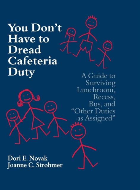 Book cover of: You Don't Have to Dread Cafeteria Duty