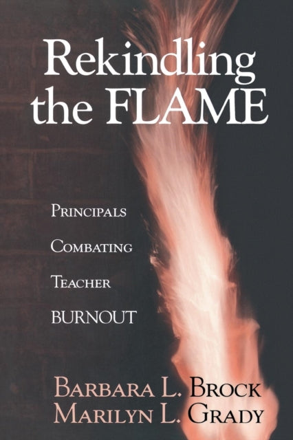 Book cover of: Rekindling the Flame. By: Barbara L. Brock