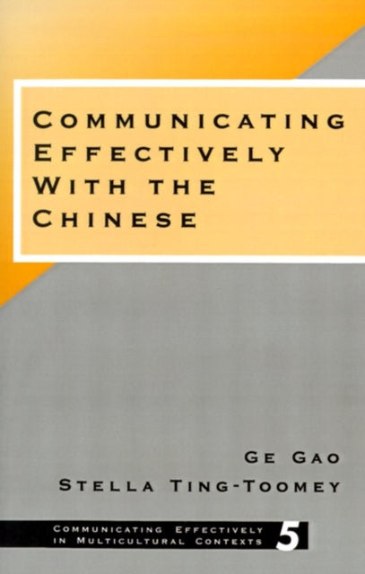 Book cover of: Communicating Effectively with the Chinese