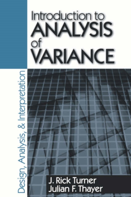 Book cover of: Introduction to Analysis of Variance. By: J . Rick Turner