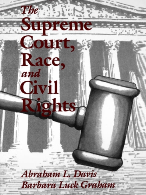 Book cover of: Supreme Court, Race, and Civil Rights