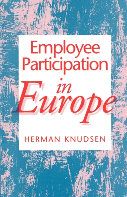 Book cover of: Employee Participation in Europe