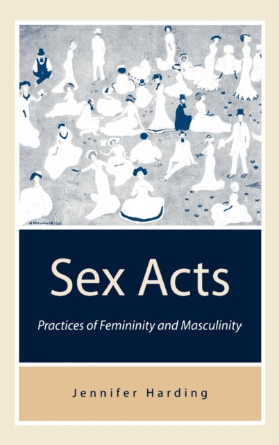 Book cover of: Sex Acts. By: Jenny Harding
