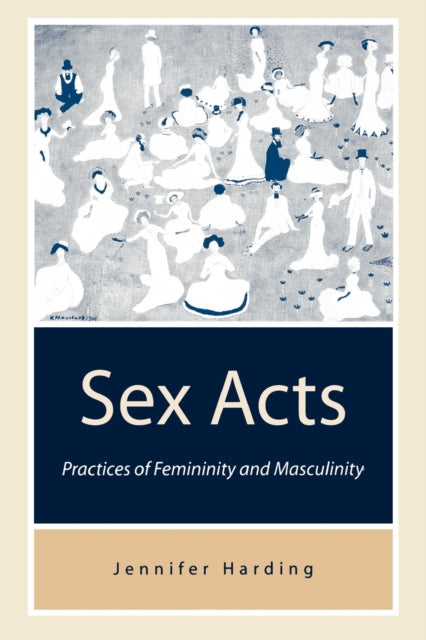 Book cover of: Sex Acts. By: Jenny Harding