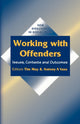 Book cover of: Working with Offenders