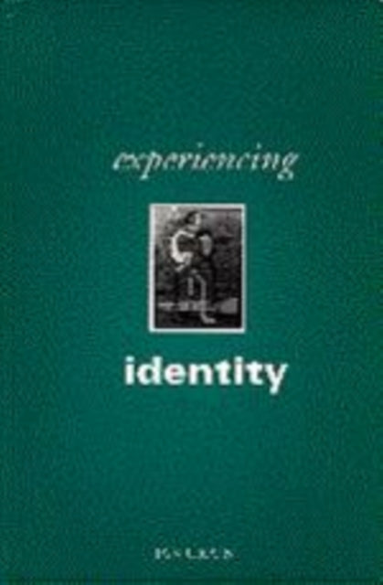 Book cover of: Experiencing Identity. By: Ian Craib