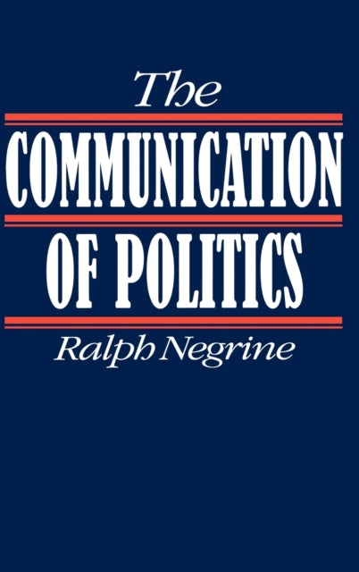 Book cover of: Communication of Politics
