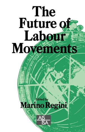 Future of Labour Movements