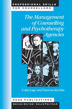 Management of Counselling and Psychotherapy Agencies