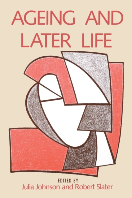 Book cover of: Ageing and Later Life