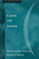 Book cover of: Caring and Gender. By: Francesca M. Cancian