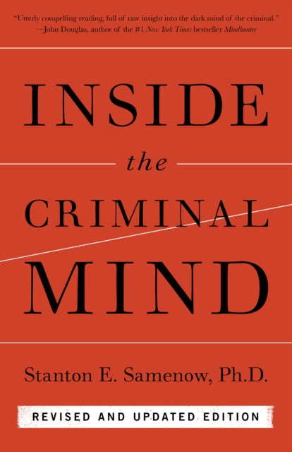 Inside the Criminal Mind (Newly Revised Edition) 9780804139908 Stanton Samenow