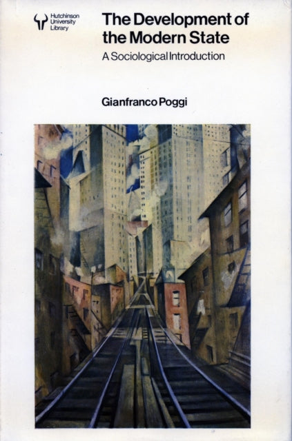 Book cover of: Development of the Modern State. By: Gianfranco Poggi
