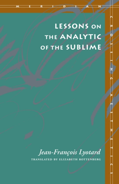 Book cover of: Lessons on the Analytic of the Sublime
