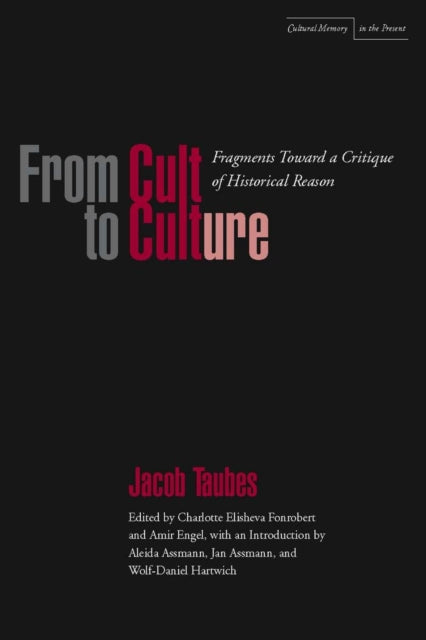 Book cover of: From Cult to Culture. By: Jacob Taubes