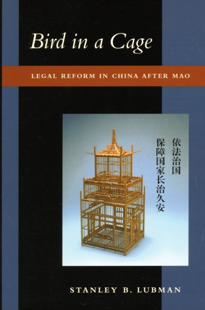 Book cover of: Bird in a Cage. By: Stanley Lubman
