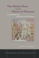 Book cover of: Medici State and the Ghetto of Florence