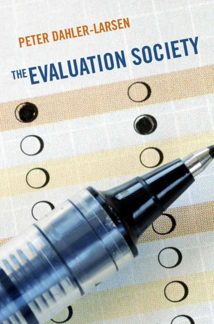 Book cover of: Evaluation Society. By: Peter Dahler-Larsen