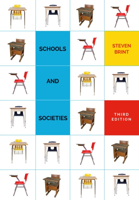 Book cover of: Schools and Societies. By: Steven Brint