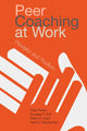 Book cover of: Peer Coaching at Work. By: Polly Parker