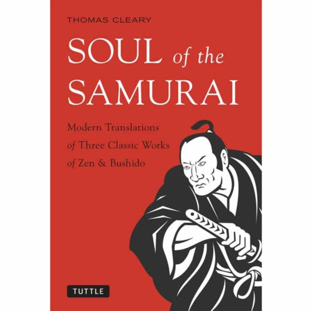 Book cover of: Soul of the Samurai. By: Thomas Cleary