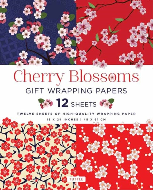 Book cover of: Cherry Blossoms Gift Wrapping Papers - 12 Sheets