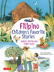 Book cover of: Filipino Children's Favorite Stories. By: Liana Romulo