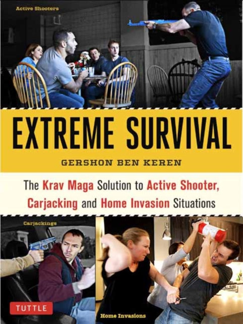 Book cover of: Krav Maga Extreme Survival. By: Gershon Ben Keren