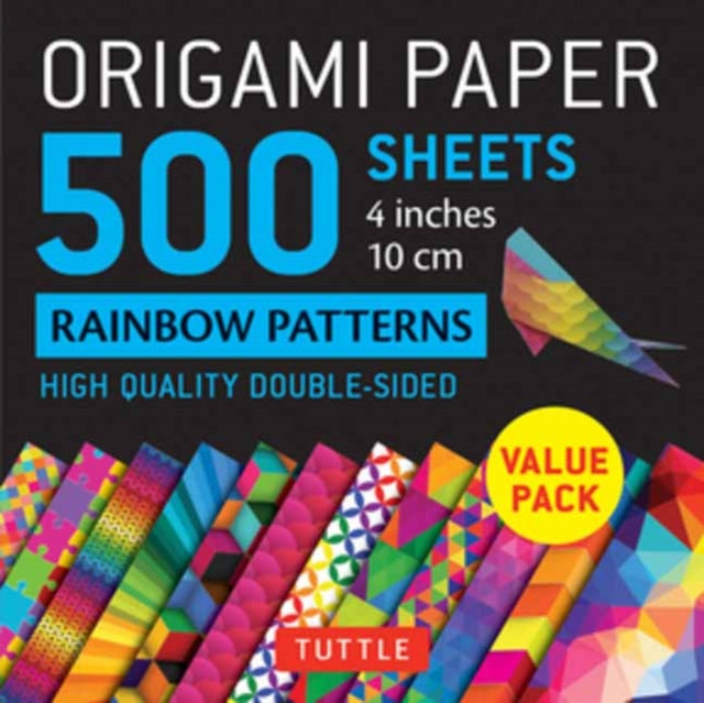 Book cover of: Origami Paper 500 sheets Rainbow Patterns 4" (10 cm). By: Tuttle Tuttle Publishing